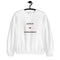 Always Be Considerate Sweatshirt